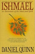 Ishmael: An Adventure of the Mind and Spirit